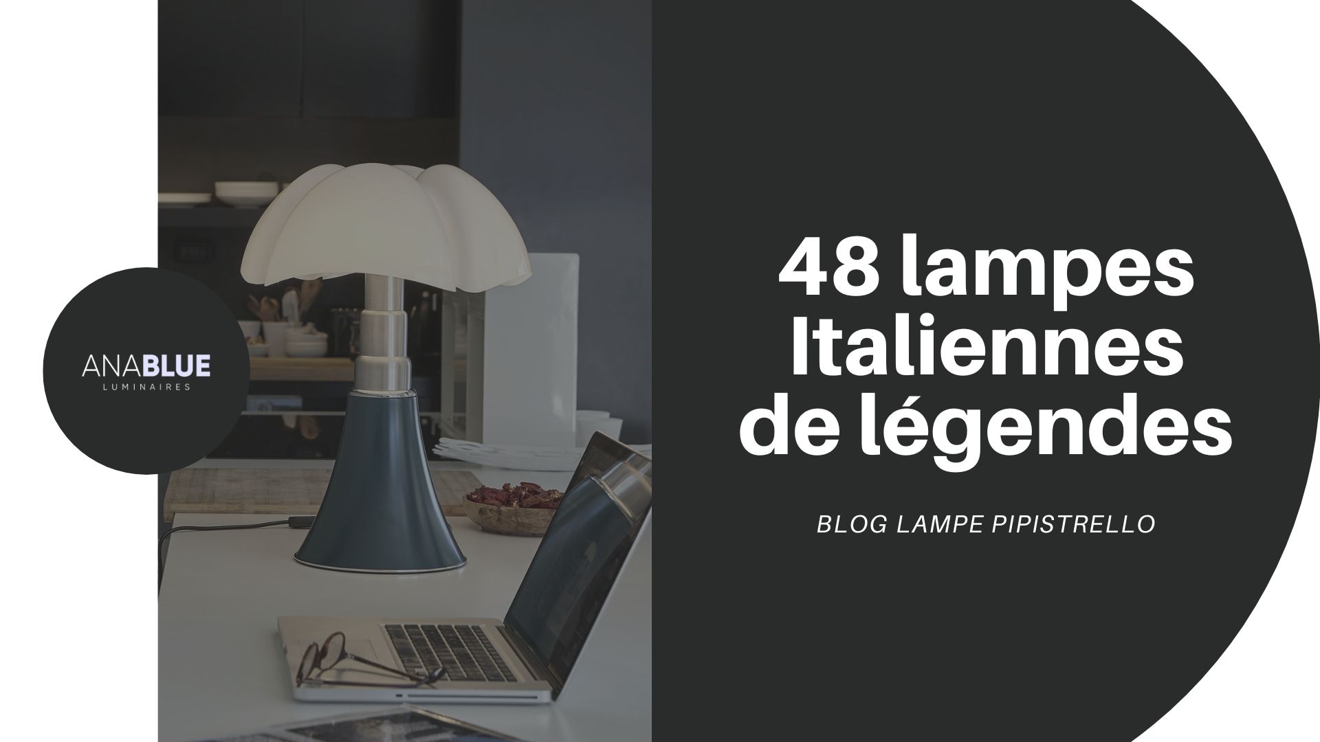 48 lampes Italiennes de légendes