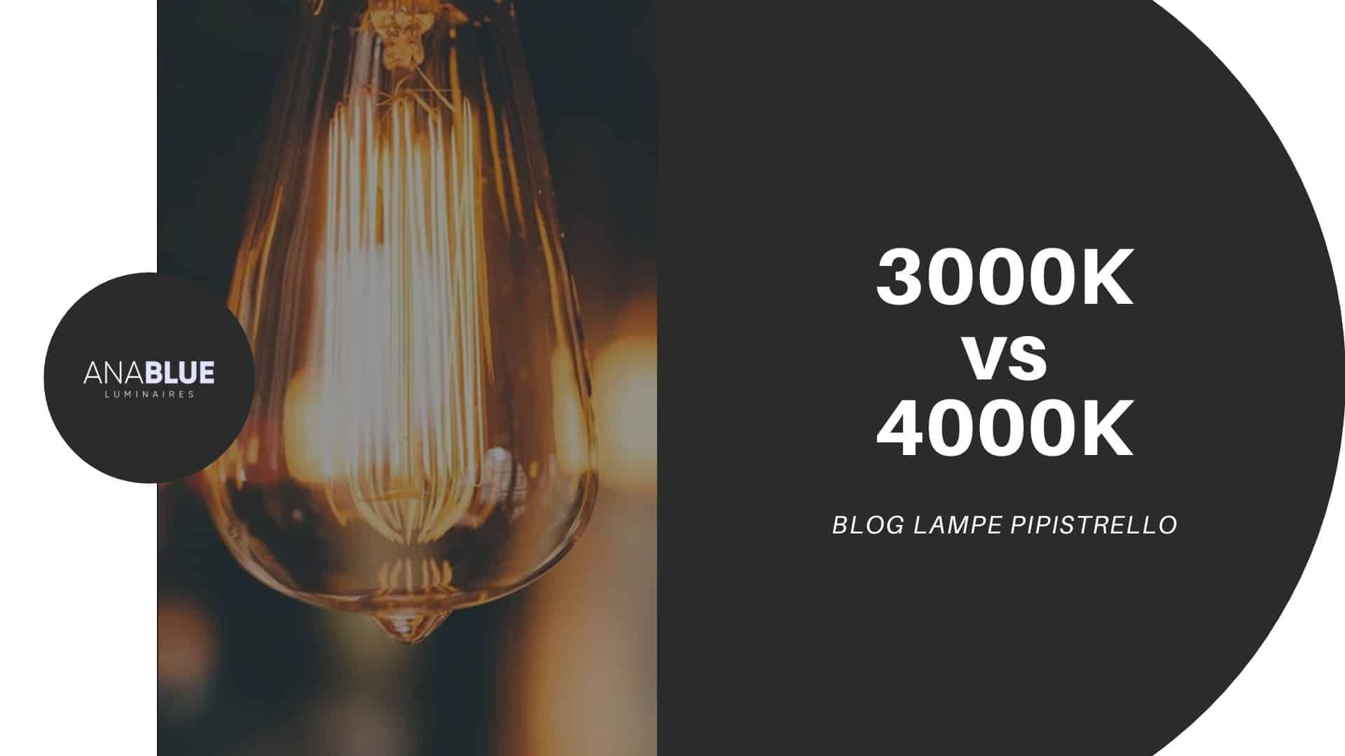 3000K vs 4000K